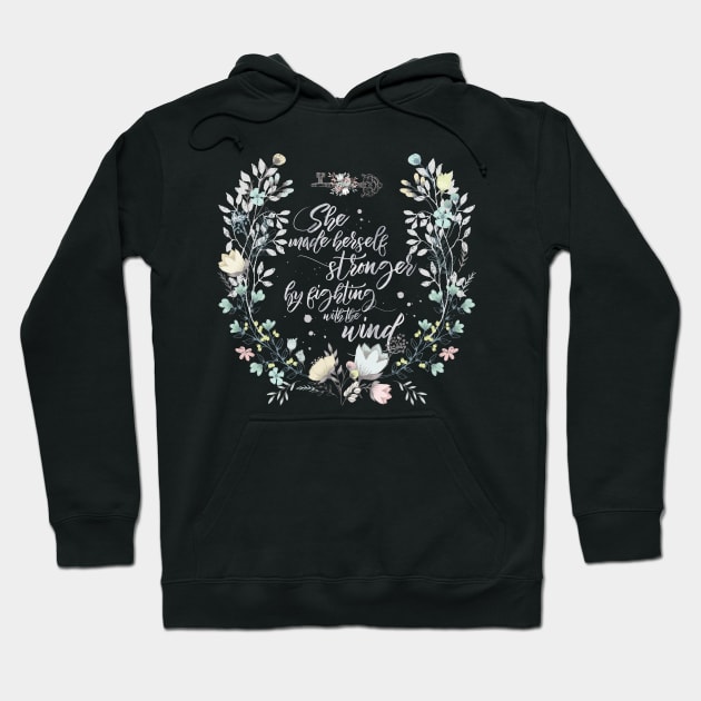 The Secret Garden - She Made Herself Stronger Hoodie by eviebookish